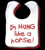 I'm Hung Like a Horsie Baby BIb